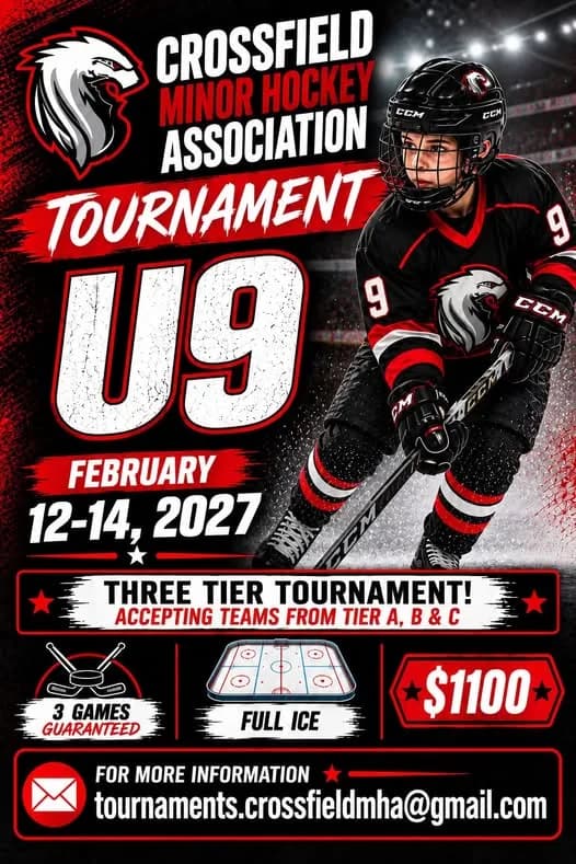 Poster for CROSSFIELD MINOR HOCKEY ASSOCIATION TOURNAMENT
