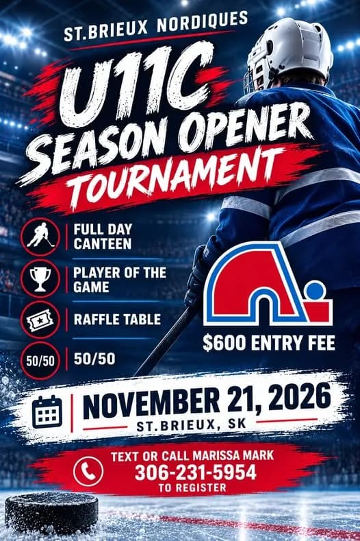 Poster for ST.BRIEUX NORDIQUES U11C SEASON OPENER TOURNAMENT