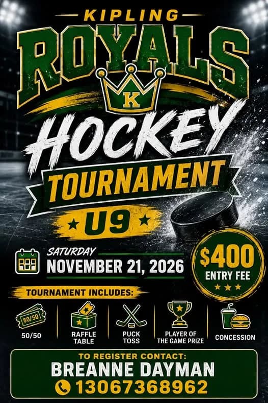 Poster for KIPLING ROYALS HOCKEY TOURNAMENT