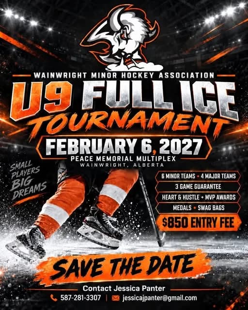 Poster for Wainwright U9 FULL ICE tournament