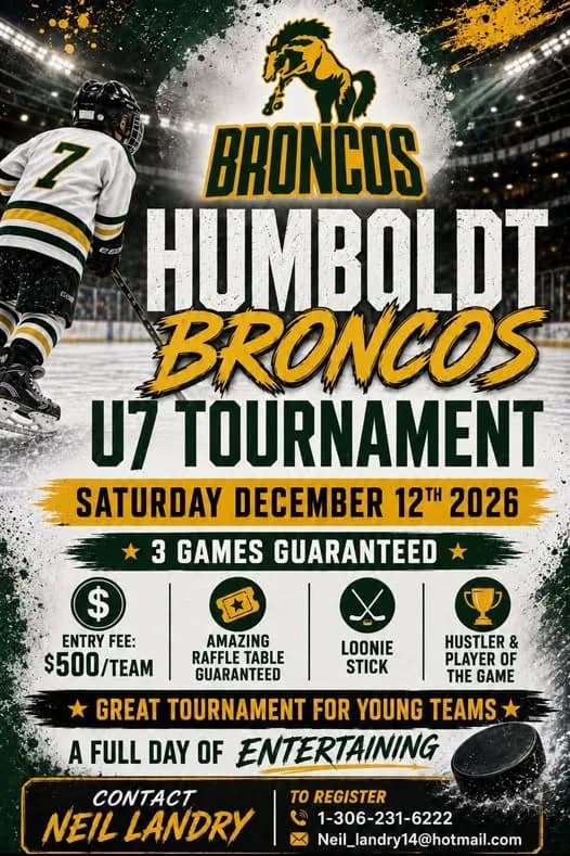 Poster for Humboldt Broncos U7 tournament